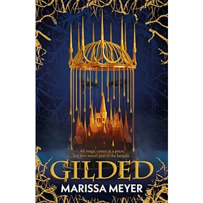 Bild av Gilded: &#039;The queen of fairy tale retellings!&#039; Booklist