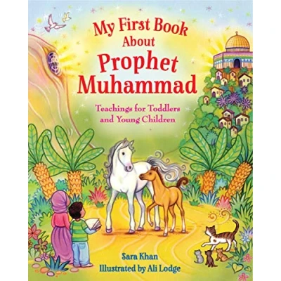 Bild av My First Book About Prophet Muhammad: Teachings for Toddlers and Young Children