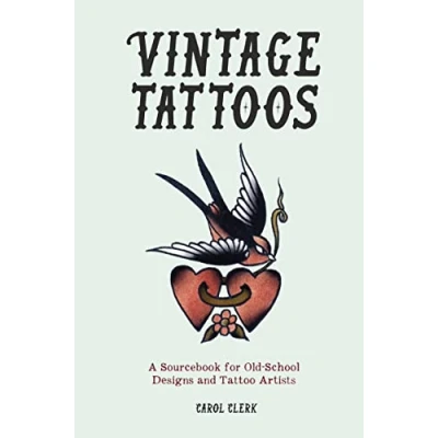 Bild av Vintage Tattoos: A Sourcebook for Old School Designs and Tattoo Artists