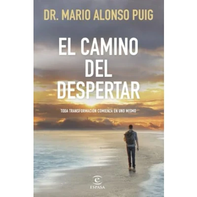 Bild av El camino del despertar: Toda transformación comienza en uno mismo