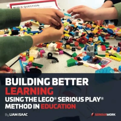 Bild av BUILDING BETTER LEARNING: USING THE LEGO® SERIOUS PLAY® METHOD IN EDUCATION