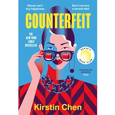 Bild av Counterfeit: A Reese Witherspoon Book Club Pick and New York Times BESTSELLER the most exciting addictive heist novel you’ll read this summer!