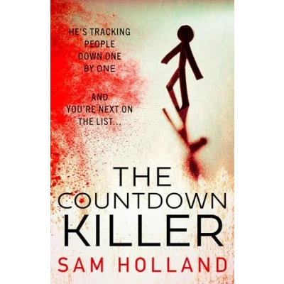 Bild av the Countdown Killer: A seriously dark, tense, twisting serial killer thriller. Everyone’s watching clock…
