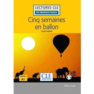 Bild av Cinq semaines en ballon Niveau 1/A1 Lecture CLE français facile Livre + Audio téléchargeable