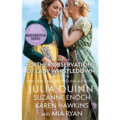 Bild av The Further Observations of Lady Whistledown: A dazzling treat for Bridgerton fans!