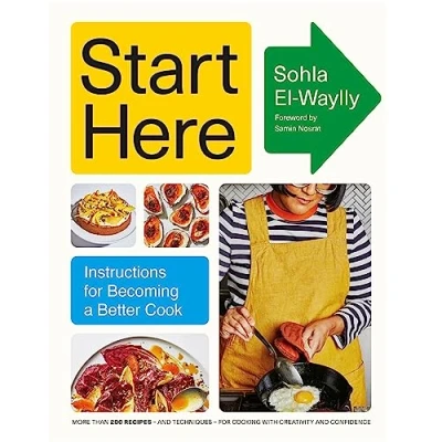 Bild av Start Here: Instructions for Becoming a Better Cook