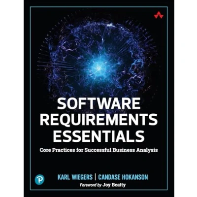 Bild av Software Requirements Essentials: Core Practices for Successful Business Analysis