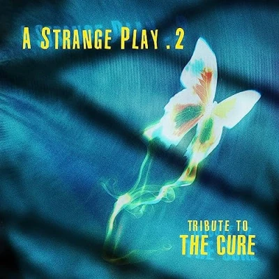 Bild av Strange Play 2 Tribute To The Cure