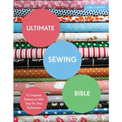 Bild av Ultimate Sewing Bible: A Complete Reference with Step By Techniques