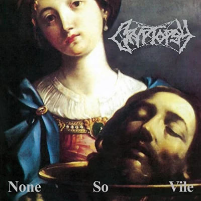 Bild av Cryptopsy None So Vile (LP)