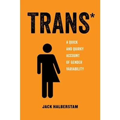 Bild av Trans: A Quick and Quirky Account of Gender Variability: 3