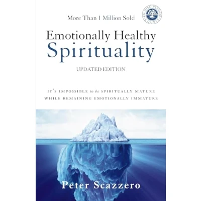 Bild av Emotionally Healthy Spirituality: It&#039;s Impossible to Be Spiritually Mature, While Remaining Immature