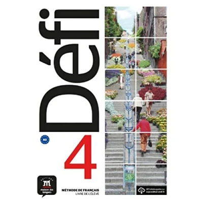 Bild av Défi 4 (B2). Livre de l&#039;élève + CD: l’élève audio en ligne
