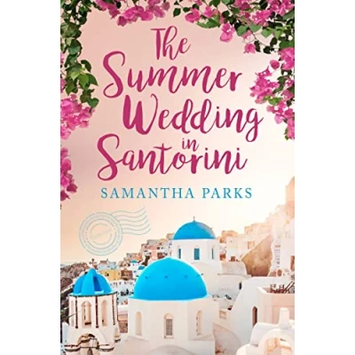 Bild av The Summer Wedding in Santorini: perfect beach read for 2024!
