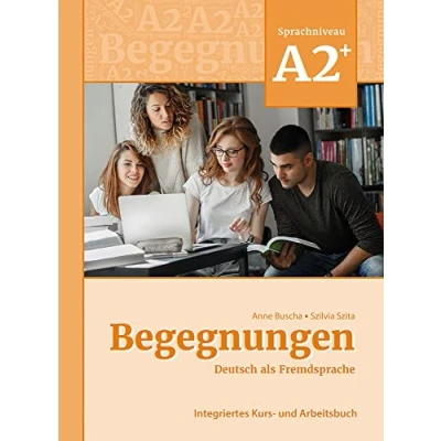 Bild av Begegnungen Deutsch als Fremdsprache A2+: Integriertes Kurs und Arbeitsbuch: Arbeitsbuch A2+