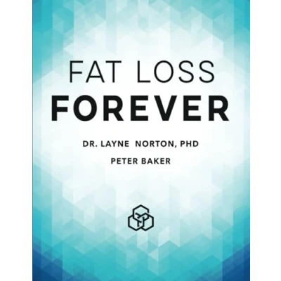 Bild av Fat Loss Forever: How to Lose and KEEP it Off