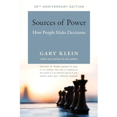 Bild av Sources of Power, 20th Anniversary Edition: How People Make Decisions