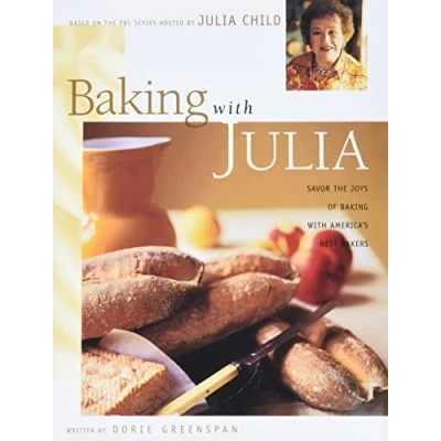 Bild av Baking with Julia: Sift, Knead, Flute, Flour, And Savor...