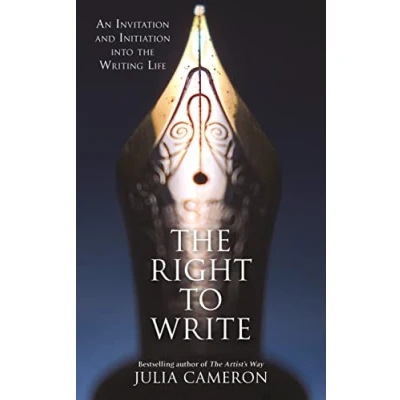 Bild av the Right to Write: An Invitation and Initiation into Writing Life