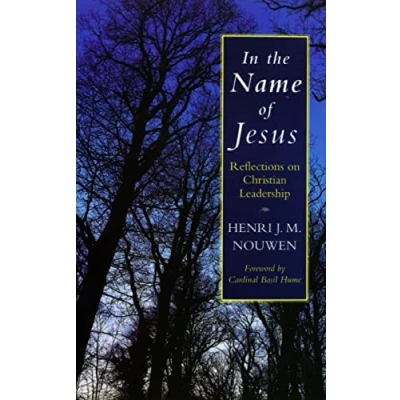 Bild av In the Name of Jesus: Reflections on Christian Leadership
