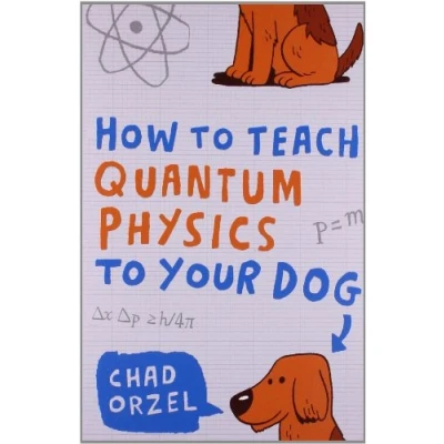 Bild av How to Teach Quantum Physics Your Dog