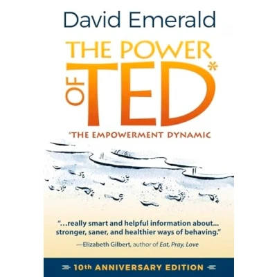 Bild av The Power of TED* (*The Empowerment Dynamic): 10th Anniversary Edition