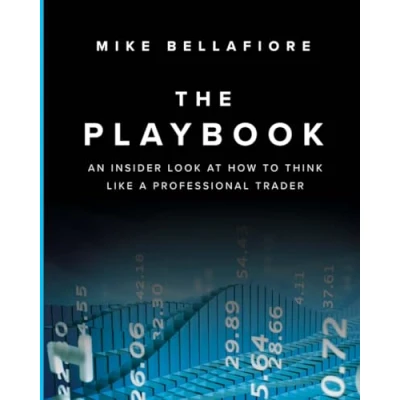 Bild av The Playbook: An Inside Look at How to Think Like a Professional Trader