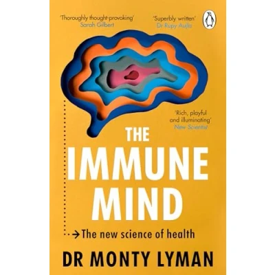 Bild av the immune Mind: fascinating BBC Radio 4 Book of Week, uncovering connection between mind, system and microbiome