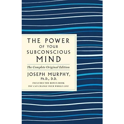 Bild av the Power of Your Subconscious Mind: Complete Original Edition: Also Includes Bonus Book &quot;you Can Change Whole Life&quot;