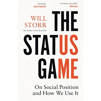 Bild av The Status Game: On Human Life and How to Play It