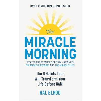 Bild av The Miracle Morning: 6 Habits That Will Transform Your Life Before 8AM