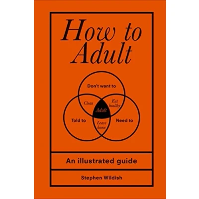 Bild av How to Adult: Stephen Wildish