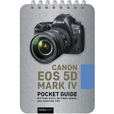 Bild av Canon EOS 5D Mark IV: Pocket Guide: Buttons, Dials, Settings, Modes, and Shooting Tips: 7