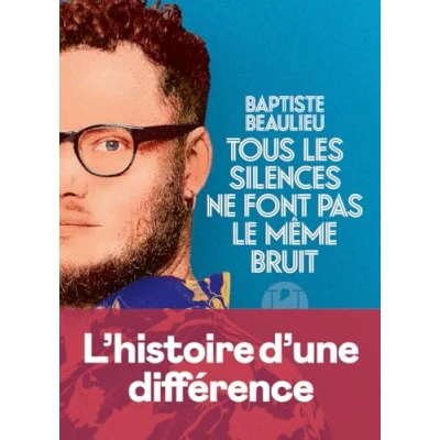 Bild av Tous les silences ne font pas le même bruit