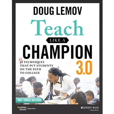 Bild av Teach Like a Champion 3.0: 63 Techniques that Put Students on the Path to College