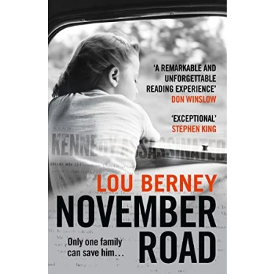 Bild av November Road: A gripping crime thriller about the assassination of JFK, winner CWA Ian Fleming Steel Dagger Award
