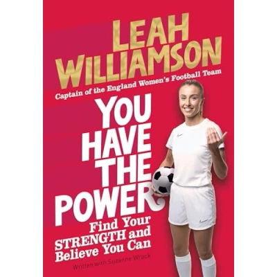 Bild av You Have the Power: Find Your Strength and Believe Can by Euros Winning Captain of Lionesses
