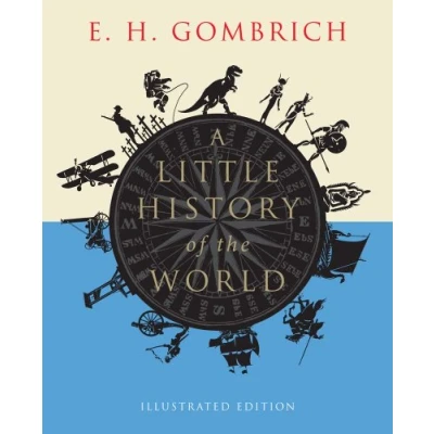 Bild av A Little History of the World: Illustrated Edition
