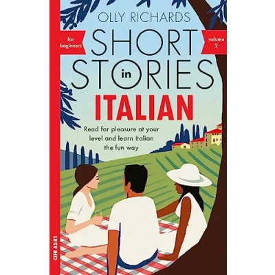 Bild av Short Stories in Italian for Beginners Volume 2: Read pleasure at your level, expand vocabulary and learn the fun way with Teach Yourself Graded Readers