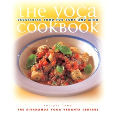 Bild av The Yoga Cookbook: Vegetarian Food for Body and Mind