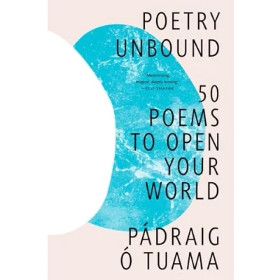 Bild av Poetry Unbound: 50 Poems to Open Your World