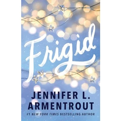 Bild av Frigid: A friends to lovers wintery college romance featuring snowed in together forced proximity!