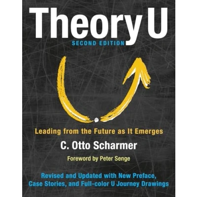 Bild av Theory U: Leading from the Future as It Emerges
