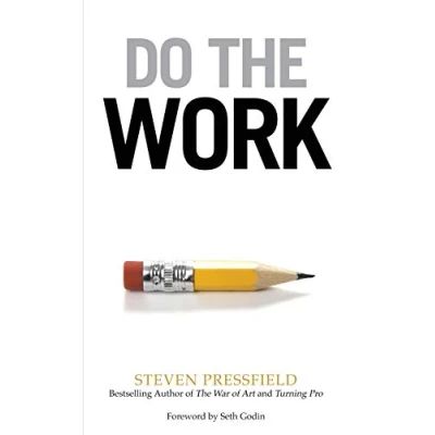 Bild av Do the Work: Overcome Resistance and Get Out of Your Own Way