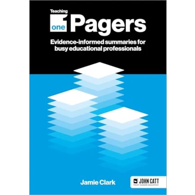 Bild av Teaching One Pagers: Evidence informed summaries for busy educational professionals