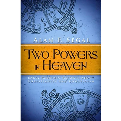 Bild av Two Powers in Heaven: Early Rabbinic Reports about Christianity and Gnosticism