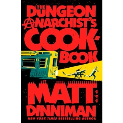 Bild av The Dungeon Anarchist&#039;s Cookbook: 3