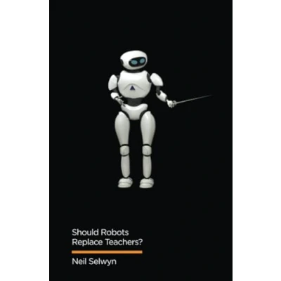Bild av Should Robots Replace Teachers?: AI and the Future of Education