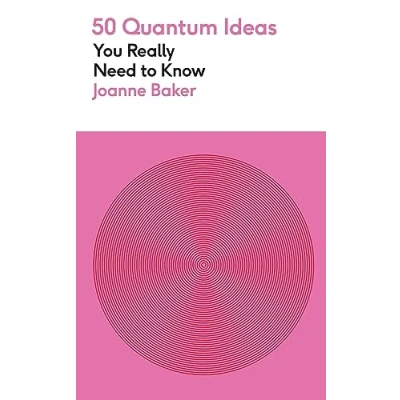 Bild av 50 Quantum Physics Ideas You Really Need To Know