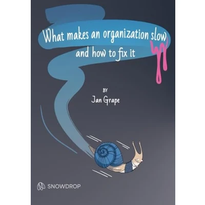 Bild av What makes an organization slow and how to fix it